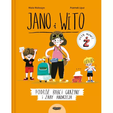 Jano i Wito ucz mwi . Podr babci Grayny i aby Andrzeja - Wiola Wooszyn