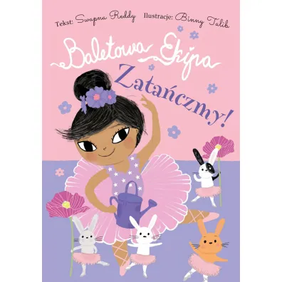 Baletowa Ekipa. Zataczmy!