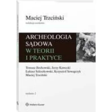 Archeologia s�dowa w teorii i praktyce