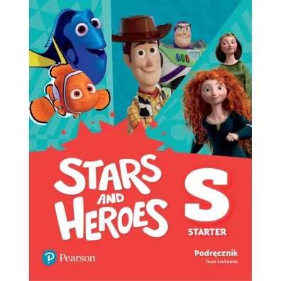 Stars and Heroes Starter. Podr�cznik - Tessa Lochowski