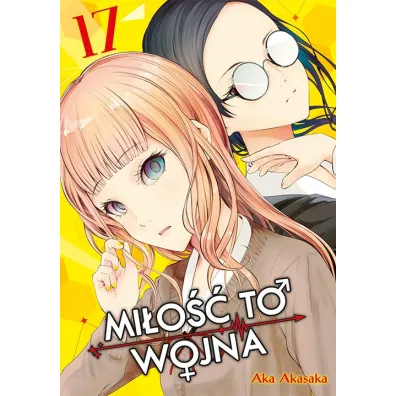 KAGUYA-SAMA Mi�o�� to wojna. Tom 17 - Aka Akasaka