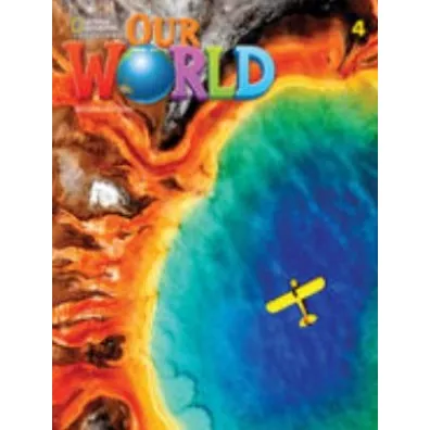 Our World. Second edition 4. Workbook - Kate Cory-Wright, Sue  Harmes