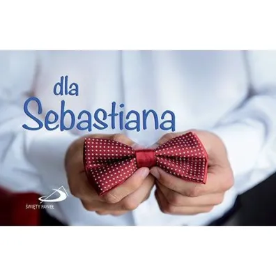 Dla Sebastiana - seria "Imiona"
