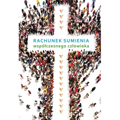 Rachunek sumienia wsp�czesnego cz�owieka - Piotr Ko�lak