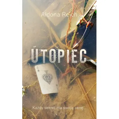 Utopiec. Tomasz Radwan. Tom 3 - Aldona  Reich