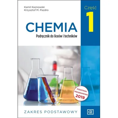 Chemia. Podr�cznik do lice�w i technik�w. Zakres podstawowy. Cz�� 1 - Krzysztof Pazdro, Kamil Kaznowski