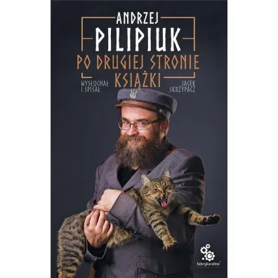 Po drugiej stronie ksi��ki - Andrzej Pilipiuk