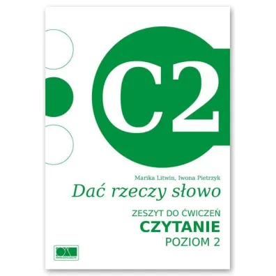 Da� rzeczy s�owo. Czytanie - poziom 2. - Iwona Pietrzyk, Marika Litwin