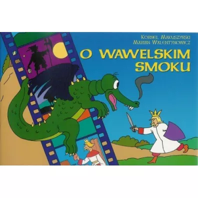 O Wawelskim Smoku - Kornel Makuszyski