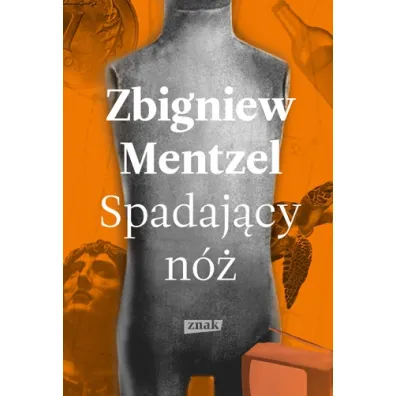 Spadaj�cy n� - Zbigniew Mentzel