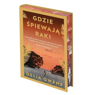 Gdzie �piewaj� raki. Edycja kolekcjonerska (barwione brzegi)