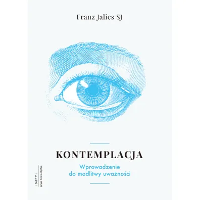 Kontemplacja - Franz Jalics