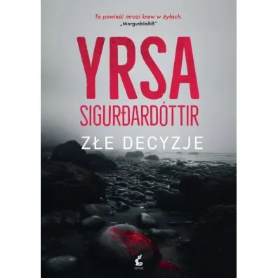 Z�e decyzje - Yrsa Sigurdardottir