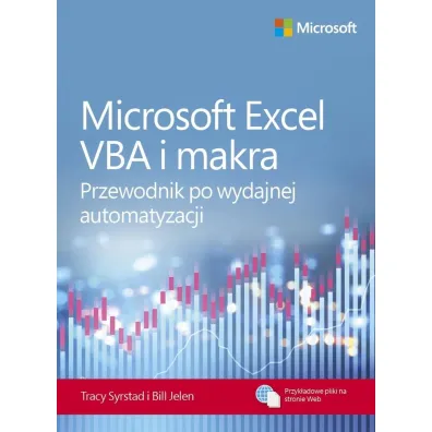 Microsoft Excel VBA i makra. Przewodnik po wydajnej automatyzacji - Bill Jelen, Tracy Syrstad