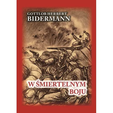 W �miertelnym boju - Gottlob Herbert Bidermann