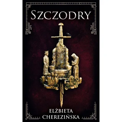 Szczodry. Boles�aw II. Tom 2 - El�bieta Cherezi�ska