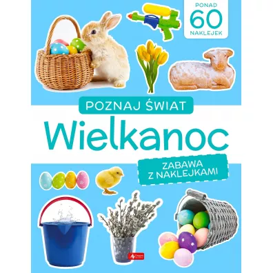 Pakiet: Karty Piotru� + Pami��. Wielkanoc, Wielkanocne kolorowanki. Zaj�czki, 250 naklejek. Wielkanoc z pomys�em, Poznaj �wiat. Zabawa z naklejkami. Wielkanoc