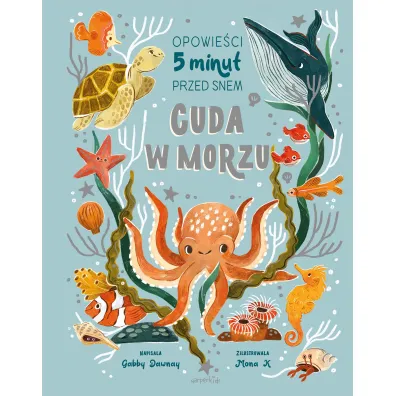 Cuda w morzu. Opowie�ci 5 minut przed snem