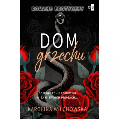 Dom grzechu T.3 - Karolina Wilchowska