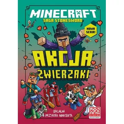 Minecraft. Akcja zwierzaki. Saga Stonesword. Tom 3 - Nick  Eliopulos