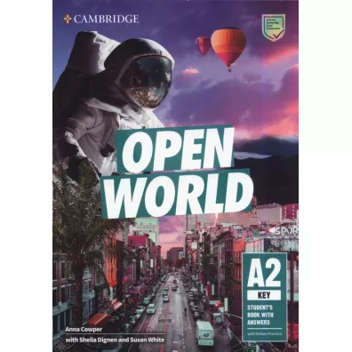 Open World Key Student’s Book with Answers with Online Practice - Sheila Dignen, Anna Cowper, Susan White