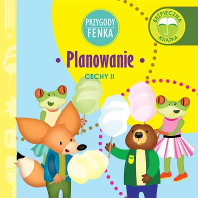 Przygody Fenka. Cechy II. Planowanie - Dominika  Ga�ka