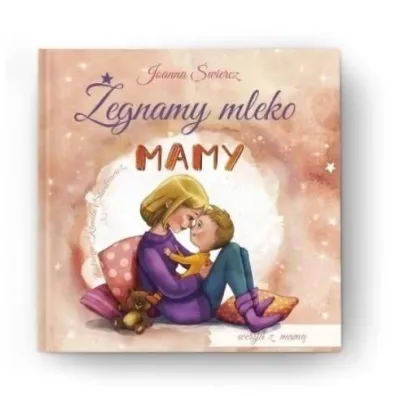 �egnamy mleko mamy - wersja bez taty - Joanna �wiercz