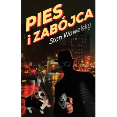 Pies i zab�jca - Stan Wawelsky