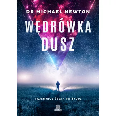 Pakiet: W�dr�wka dusz, Przeznaczenie dusz, �ycie mi�dzy wcieleniami