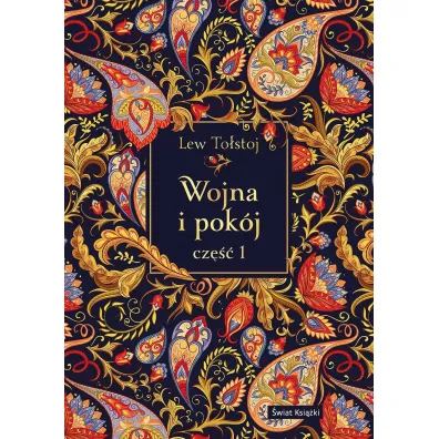 Wojna i pok�j. Cz�� 1 (edycja elegancka) - Lew To�stoj