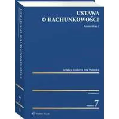 Ustawa o rachunkowo�ci. Komentarz