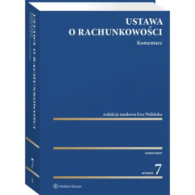 Ustawa o rachunkowo�ci. Komentarz