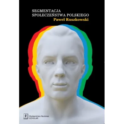 Segmentacja spo�ecze�stwa polskiego - Pawe� Ruszkowski