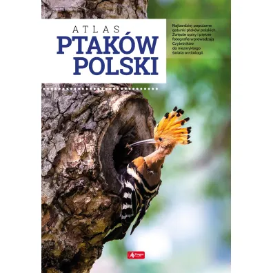 Atlas ptak�w Polski (twarda) - Anna Przyby�owicz, �ukasz Przyby�owicz