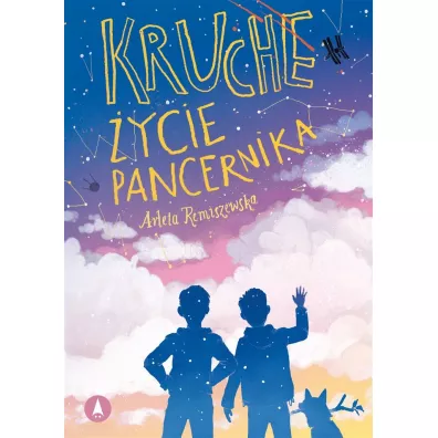 Kruche ycie pancernika - Arleta Remiszewska