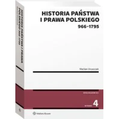 Historia pa�stwa i prawa polskiego (966-1795)