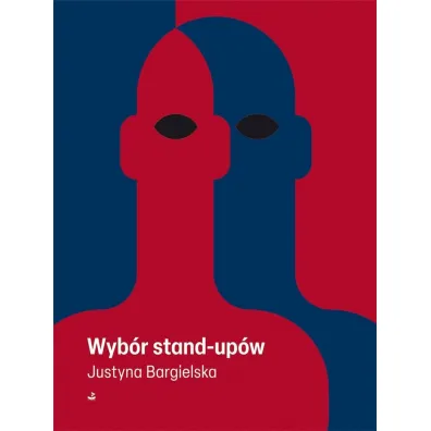 Wyb�r stand-up�w - Justyna Bargielska