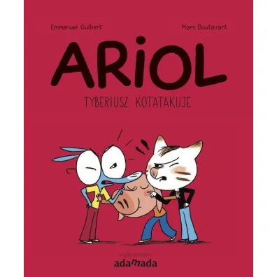 Tyberiusz kotatakuje. Ariol. Tom 6