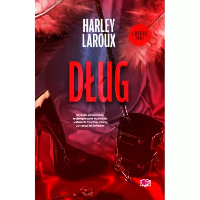 D�ug. Losers. Tom 1 - Harley Laroux
