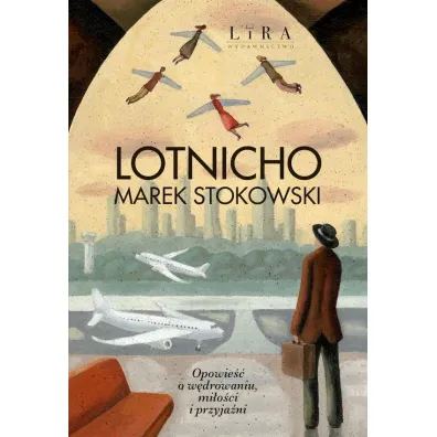 Lotnicho - Marek Stokowski