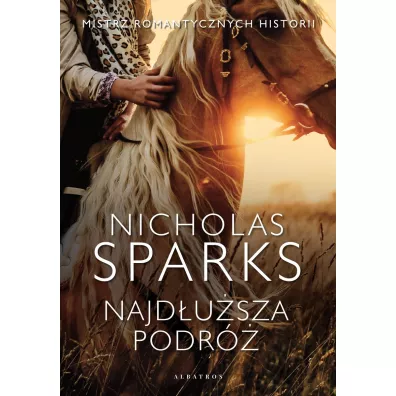 Najd�u�sza podr� - Nicholas Sparks