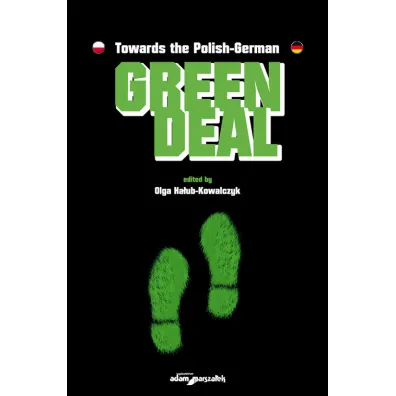 Towards the Polish-German Green Deal - Olga Ha�ub-Kowalczyk
