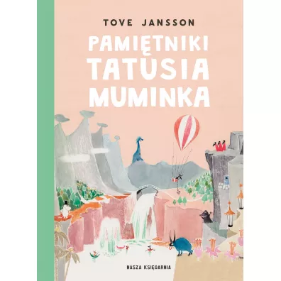 Pamitniki Tatusia Muminka - Tove Jansson