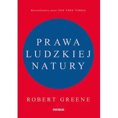 Prawa ludzkiej natury - Robert Greene
