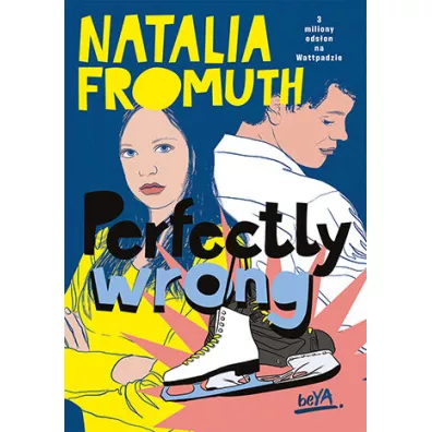 Perfectly wrong - Natalia Fromuth