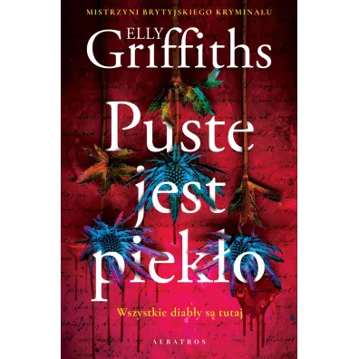 Puste jest piek�o - Elly Griffiths