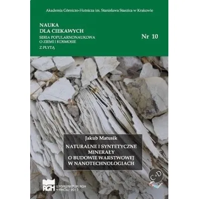 Naturalne i syntetyczne minera�y o budowie warstwowej w nanotechnologiach - Janina Wrzak