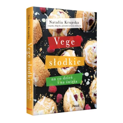 Vege s�odkie na co dzie� i na �wi�ta
