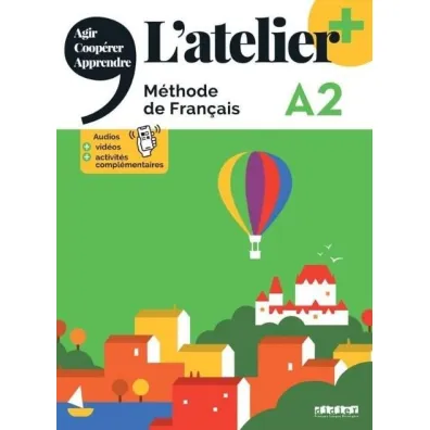 L'atelier plus A2. Podr�cznik