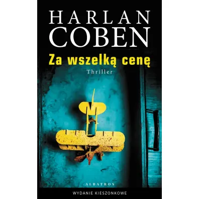 Za wszelk� cen� (wydanie pocketowe) - Harlan Coben